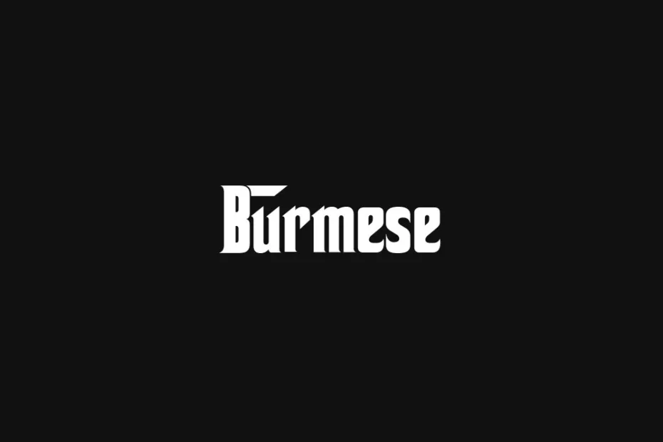 burmese